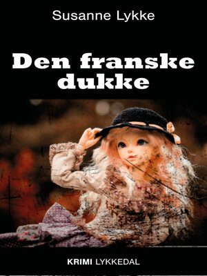 cover image of Den franske dukke